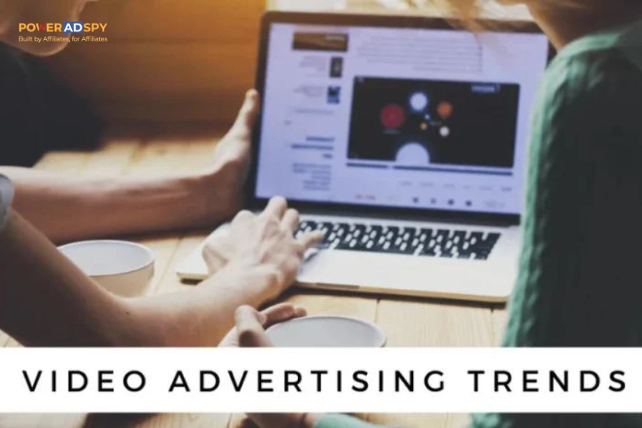video-advertising-trends