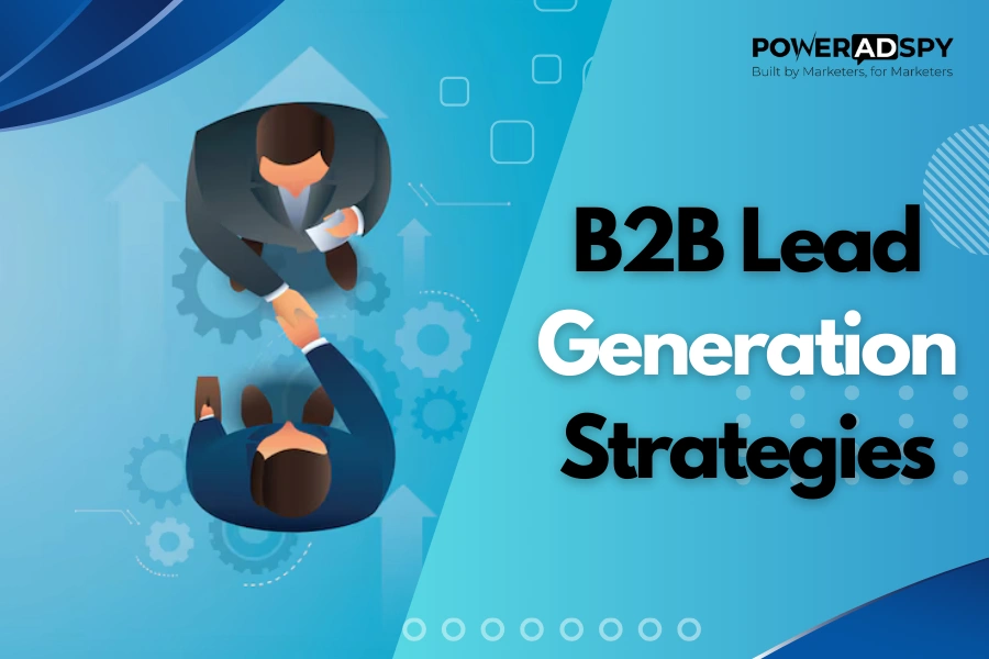 b2b-lead-generation-strategies