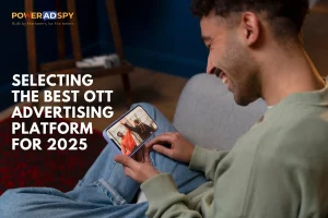 how-to-choose-the-best-ott-advertising-platform-for-2025.